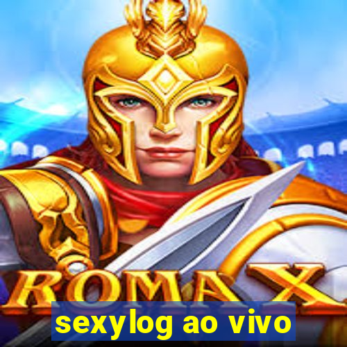 sexylog ao vivo